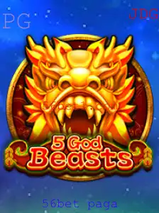 Explorando o Mundo do Jogo 5GodBeasts e as Oportunidades com 56bet Paga